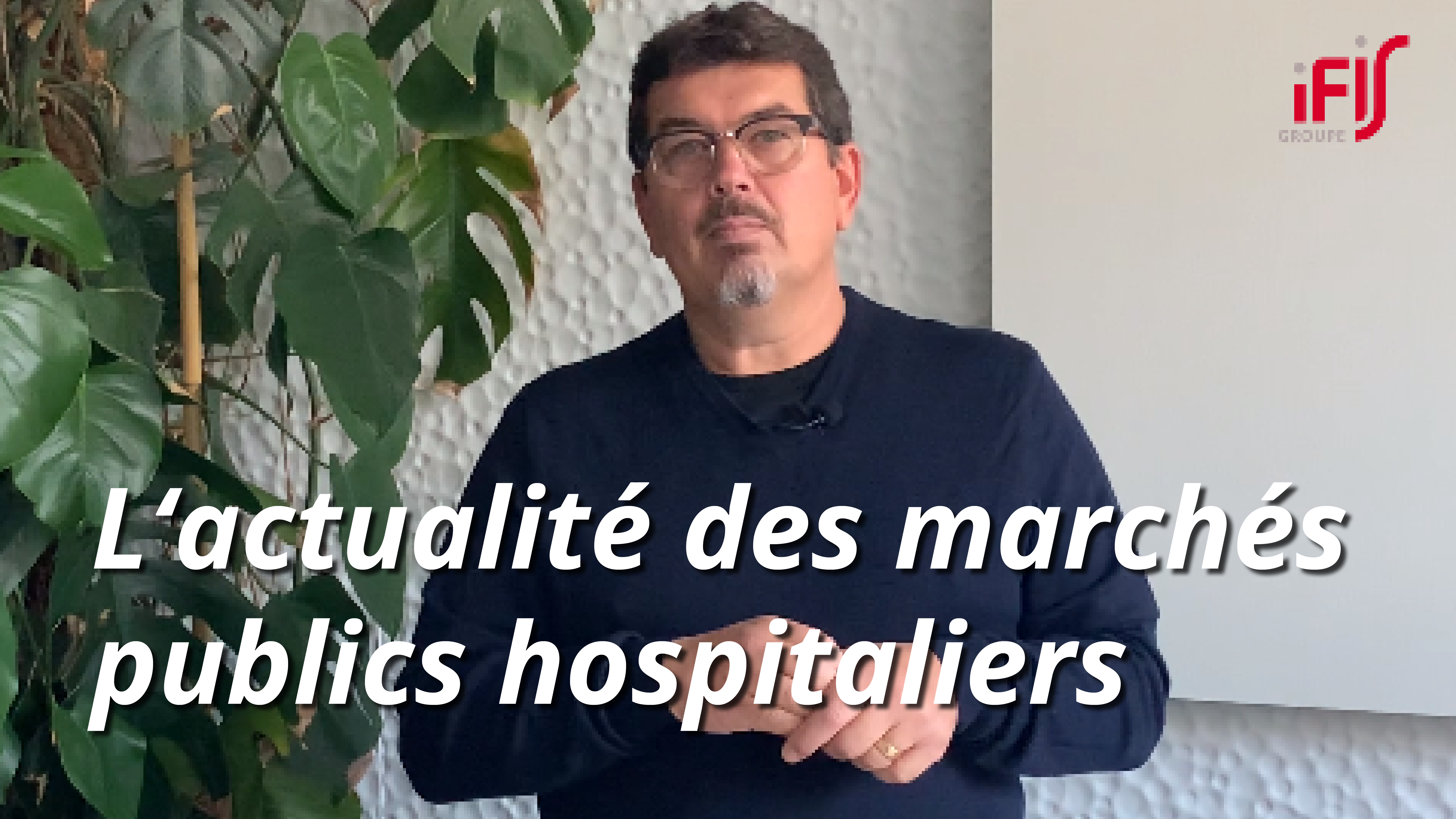 Franck livre un coup de projecteur sur l'actualité du marché hospitalier public
